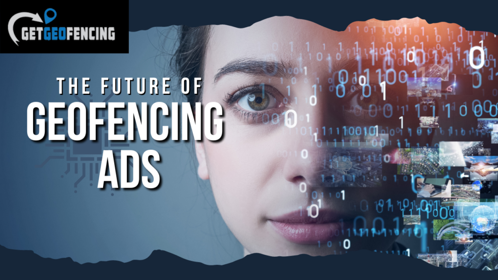 Geofencing Ads