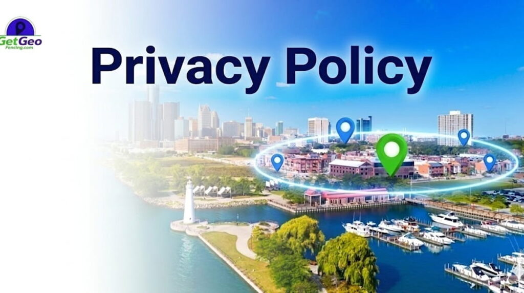 Privacy Policy featured image showing precise geofencing and targeted digital advertising.