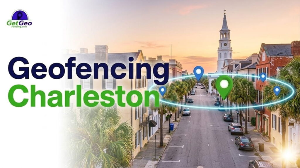 Geofencing Charleston Services featured image showing precise geofencing and targeted digital advertising.