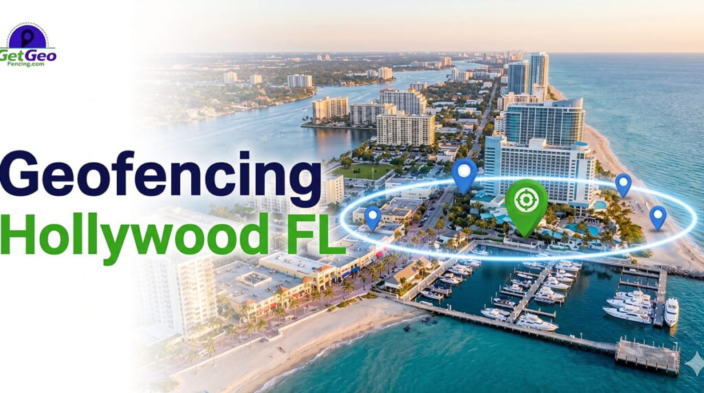 Geofencing Hollywood, FL featured image showing precise geofencing and targeted digital advertising.