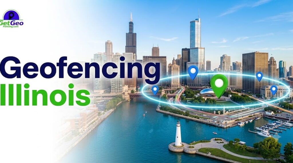 Geofencing Illinois featured image showing precise geofencing and targeted digital advertising.