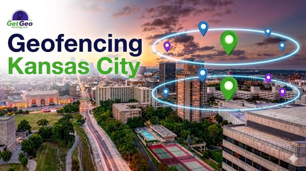 Geofencing Kansas City featured image showing precise geofencing and targeted digital advertising.