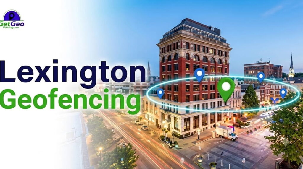 Geofencing Lexington featured image showing precise geofencing and targeted digital advertising.