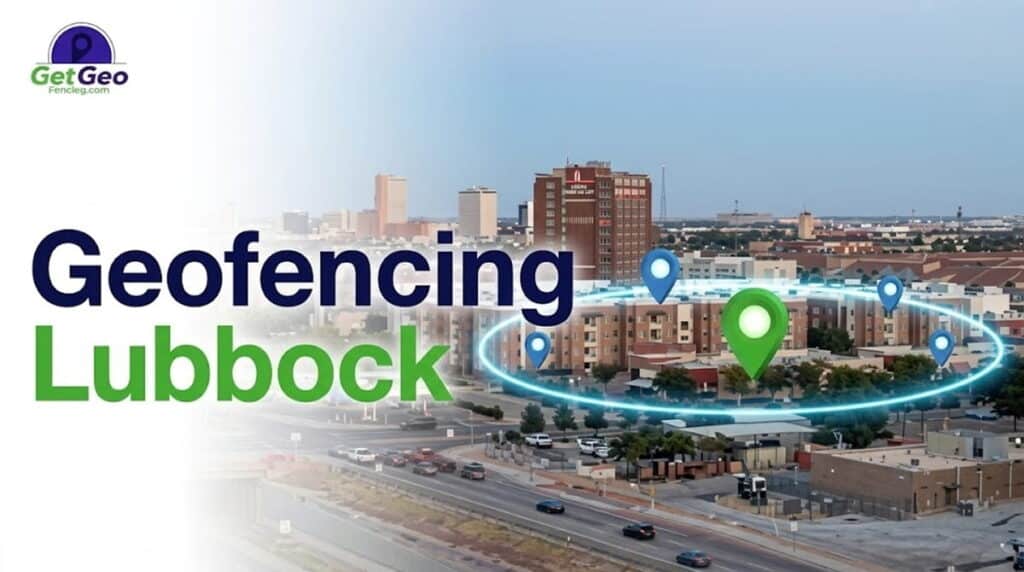 Geofencing Lubbock featured image showing precise geofencing and targeted digital advertising.