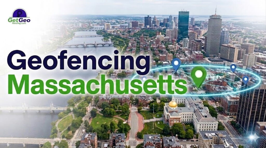 Geofencing Massachusetts featured image showing precise geofencing and targeted digital advertising.