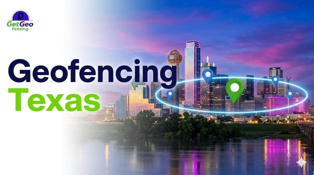 Geofencing Texas featured image showing precise geofencing and targeted digital advertising.