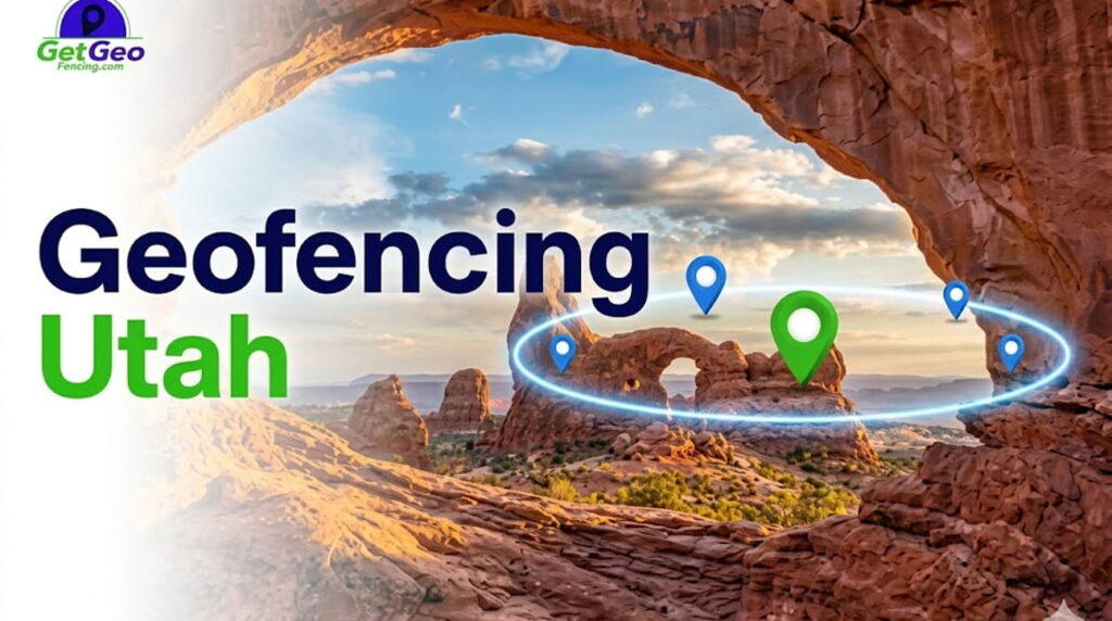 Geofencing Utah featured image showing precise geofencing and targeted digital advertising.