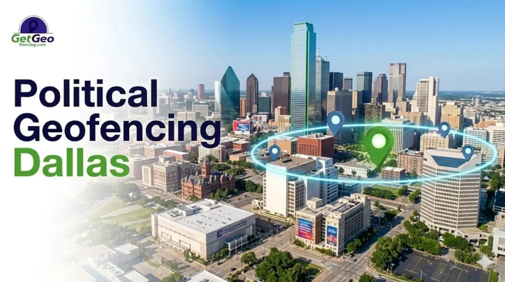 Political Geofencing Dallas featured image showing voter audience targeting with geofencing.